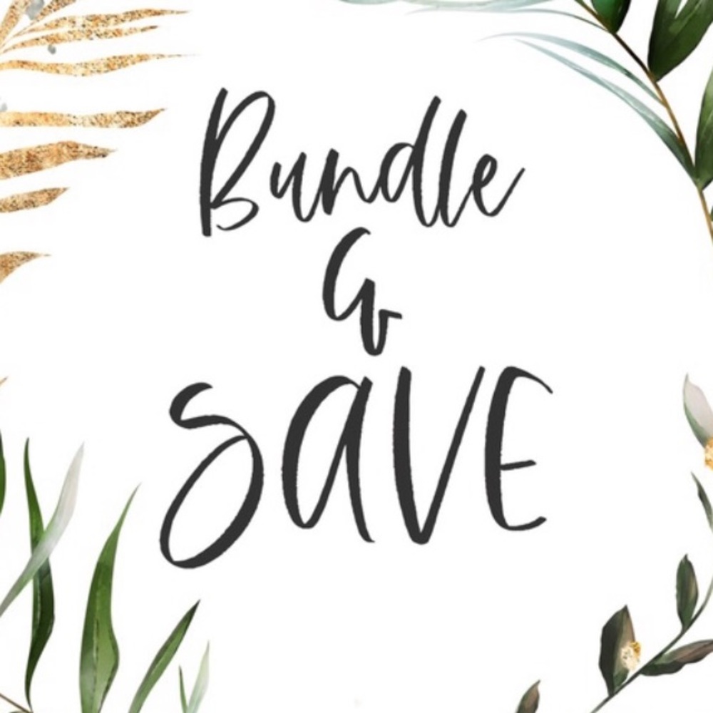 Bundle & Save!!!